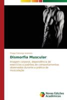 Dismorfia Muscular 3639619382 Book Cover