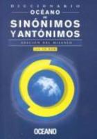 Diccionario Oceano de Sinonimos y Antonimos [With CDROM] = Oceano Dictionary of Synonyms and Antonyms 8449415349 Book Cover