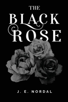 The Black Rose 1800741693 Book Cover