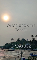 Once upon in Tangi B0BS6Q2QQ5 Book Cover