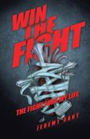 Win The Fight 1498403182 Book Cover