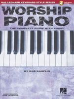 Worship Piano (Hal Leonard Keyboard Style Series) 1423429680 Book Cover