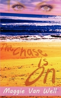 The Chase Is On 1601548990 Book Cover