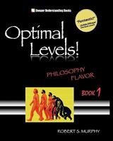 Optimal Levels!: Philosophy Flavor Book 1 4905117054 Book Cover