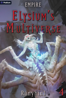 Empire: An Apocalypse Litrpg (Elysium's Multiverse) 1039492916 Book Cover