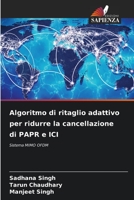 Algoritmo di ritaglio adattivo per ridurre la cancellazione di PAPR e ICI: Sistema MIMO OFDM 620589808X Book Cover