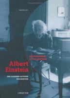 Albert Einstein  Chief Engineer of the Universe: One Hundred Authors for Einstein: Chief Engineer of the Universe - One Hundred Authors for Einstein 3527405747 Book Cover