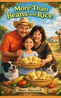 More Than Beans and Rice B0GQ24GTXQ Book Cover