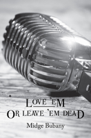 Love 'Em or Leave 'Em Dead (Cal Sheehan Mysteries) 168201066X Book Cover