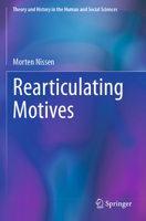 Rearticulating Motives 3031434935 Book Cover