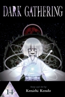 Dark Gathering, Vol. 14 1974755339 Book Cover