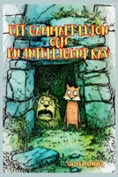 ETT GAMMALT LEJON OCH EN INTELLIGENT RÄV: Den här berättelsen visar hur räven räddade de andra djuren med sitt smarta tänkande. B0FR99J5WJ Book Cover