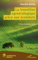 La transition agroécologique grâce aux écolabels (Alternatives Rurales) (French Edition) 2140278232 Book Cover