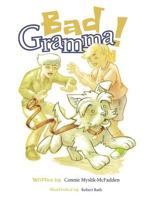 Bad Gramma 148233013X Book Cover