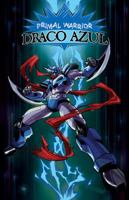Primal Warrior Draco Azul #1 057857134X Book Cover