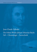 Die Fruhen Werke Johann Sebastian Bachs: Stil - Chronologie - Satztechnik 3796525776 Book Cover
