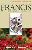 Francis: The Journey and the Dream 0912228075 Book Cover