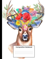 Composition Notebook: Cute Deer College Ruled Journal Notebook Writing Gift For Men Women Teens 1692573136 Book Cover