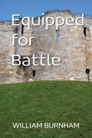 Equipped For Battle 1972714317 Book Cover