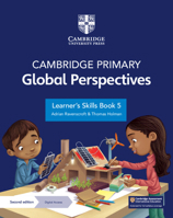 Cambridge Primary Global Perspectives Learner's Skills Book 5 with Digital Access (1 Year) 1009325701 Book Cover