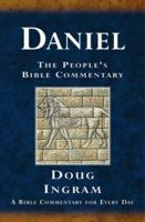 Daniel: A Bible Commentary for Every Day 1841013951 Book Cover