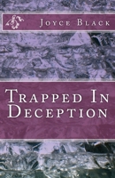Trapped In Deception 1540424707 Book Cover