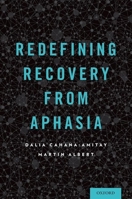 Redefining Recovery from Aphasia 0199811938 Book Cover