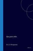 Qua patet orbis (Latin Edition) 9004579281 Book Cover