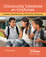 Community Literacies En Confianza: Learning from Bilingual After-School Programs 0814107869 Book Cover