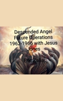 Descended Angel Book B0H7373ZHZ Book Cover