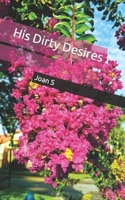 His Dirty Desires B08KJSBP3P Book Cover