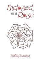 Enclosed in a Rose 1796002372 Book Cover