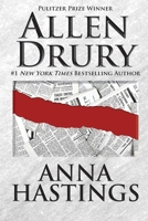 Anna Hastings: The Story of a Washington Newspaperperson! 0688032214 Book Cover