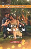 Love In Plain Sight 037371873X Book Cover