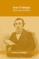 Sean O'Dalaigh: Gnothachtail Agus Gniomhaiocht 1859184073 Book Cover