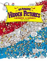Hidden Pictures: Across America (Ultimate Hidden Pictures) 0843102659 Book Cover