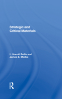 Strategic and Critical Materials 0367288826 Book Cover