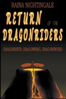 Return of the Dragonriders 1952176204 Book Cover