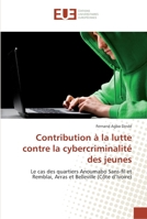 Contribution à la lutte contre la cybercriminalité des jeunes 6131545901 Book Cover