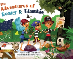 The Adventures of Beary & Blankie B0B9Q9MN6C Book Cover
