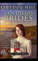 San Diego Brides Series: Mail Order Bride 1694789624 Book Cover