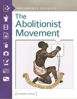 The Abolitionist Movement 1610695127 Book Cover