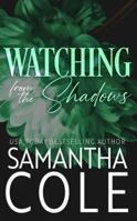 Watching From the Shadows (Trident Security (Discreet Cover)) B0DYFG7ZT4 Book Cover