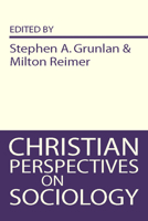 Christian Perspectives on Sociology 0310363314 Book Cover
