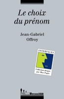 Le choix du prénom 2907713418 Book Cover