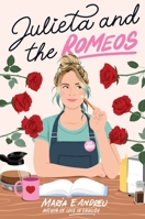 Julieta and the Romeos 0062996541 Book Cover