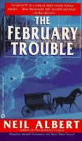 The February Trouble (Dave Garrett Mystery) 0451404173 Book Cover