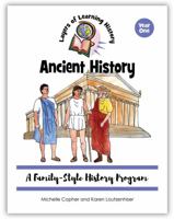 Ancient History: A Family-Style History Program (Layers of Learning History) 1736062468 Book Cover