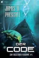 Zum Aussterben verdammt #1: Der Code (German Edition) 807619217X Book Cover