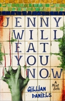 Jenny Will Eat You Now: A Meat Cute 1668218135 Book Cover